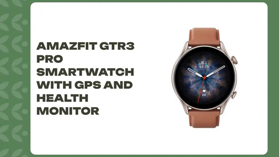 Amazfit GTR3 Pro Smartwatch with GPS and Health Monitor by@Outfy